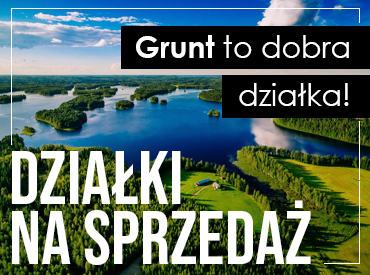 Przedstawiamy działki oraz grunty na sprzedaż w całym kraju. Oferujemy komfortowe działki na sprzedaż z widokiem!